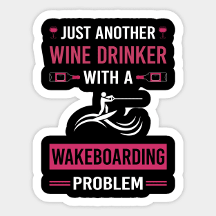 Wine Drinker Wakeboarding Wakeboard Wakeboarder Sticker